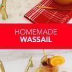 homemade wassail